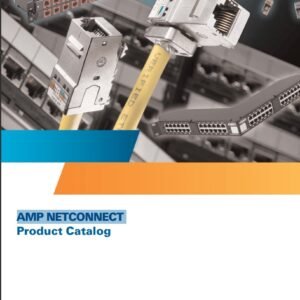 Catálogo 2007 Tyco Electronics AMP NETCONNECT Guía Rápida de Productos