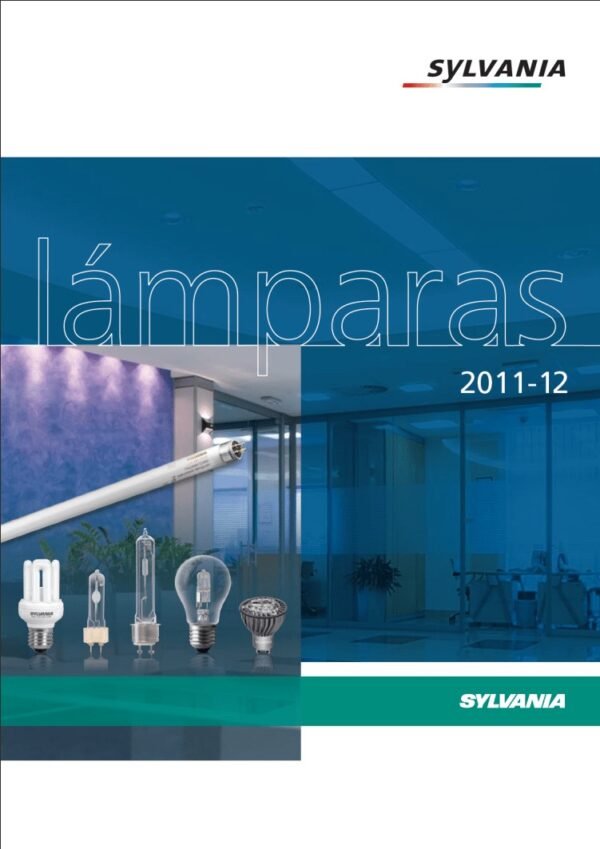 Catálogo 2011-2012 Sylvania Lámparas