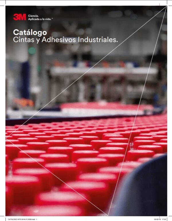 Catálogo 2016 3M Cintas y Adhesivos Industriales