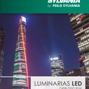 Catálogo 2016 Sylvania Iluminación LED