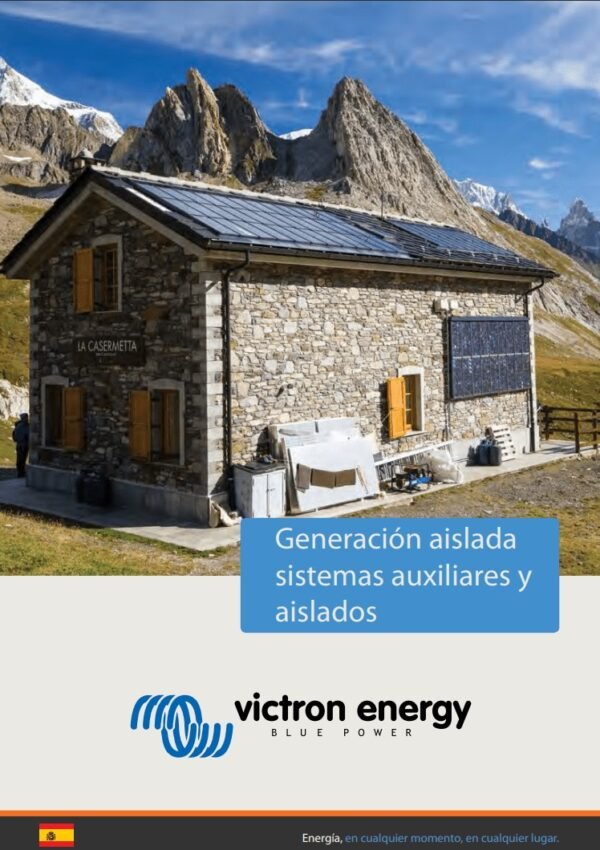 Catálogo 2016 Victron Energy Generación Aislada Sistemas Auxiliares y Aislados