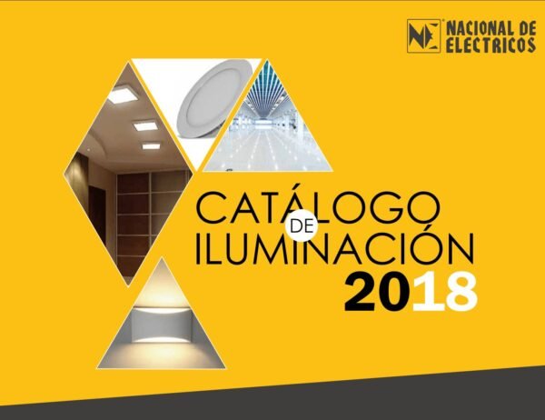Catálogo 2018 Nacional de Eléctricos Iluminación